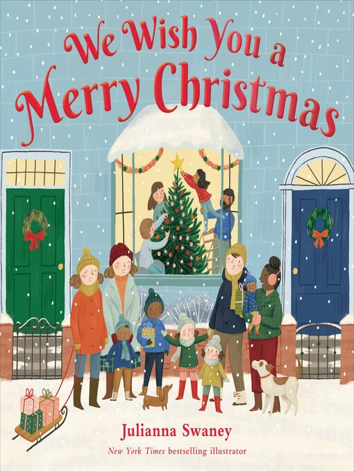 Title details for We Wish You a Merry Christmas by Julianna Swaney - Available